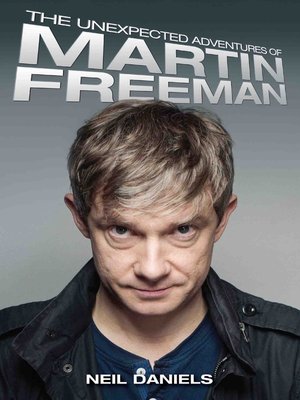 cover image of The Unexpected Adventures of Martin Freeman